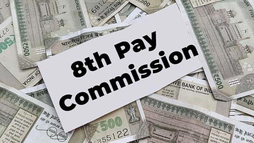 8th Pay Commission Latest Update